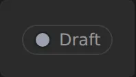 Draft status pill