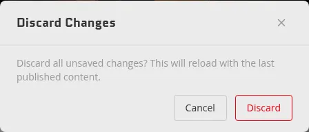 The Discard Changes confirmation modal